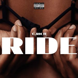 C. Rich的專輯Ride (Explicit)