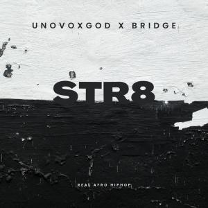 อัลบัม STR8 (feat. BRIDGE) (Explicit) ศิลปิน UNOVOXGOD