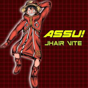 Jhair Vite的專輯Assu! [From "One Piece"] (Spanish Version)