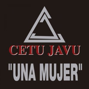 ดาวน์โหลดและฟังเพลง Una Mujer (纯音乐) พร้อมเนื้อเพลงจาก Cetu Javu