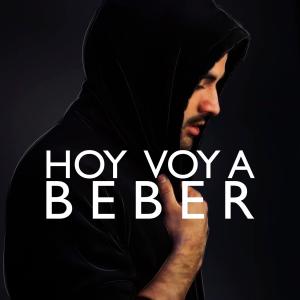 Alejandro Bueno的專輯Hoy Voy a Beber