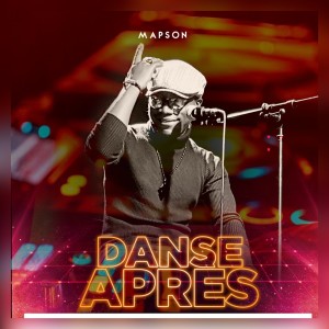 Listen to Danse Aprs song with lyrics from Mapson