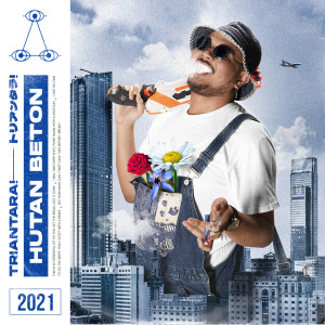 Listen to Hutan Beton (Explicit) song with lyrics from Triantara!