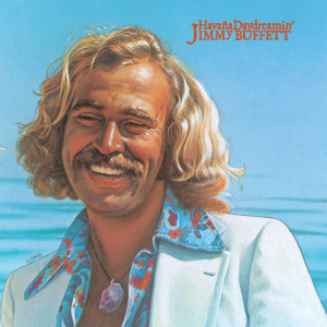 收聽Jimmy Buffett的My Head Hurts, My Feet Stink And I Don't Love Jesus (Album Version)歌詞歌曲
