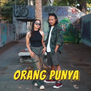 Album Orang Punya from Angelbert Rap