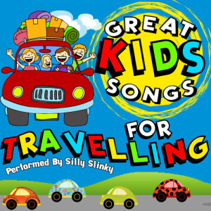 Silly Slinky的專輯Great Kids Songs for Travelling