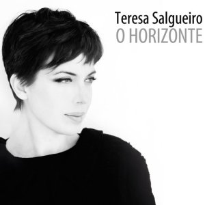 Teresa Salgueiro的專輯O Horizonte