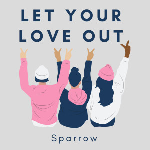 Album Let Your Love Out from 
