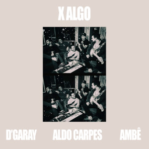 Listen to X ALGO song with lyrics from D'Garay