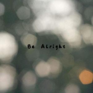 ดาวน์โหลดและฟังเพลง Be Alright (Explicit) พร้อมเนื้อเพลงจาก J.Boss