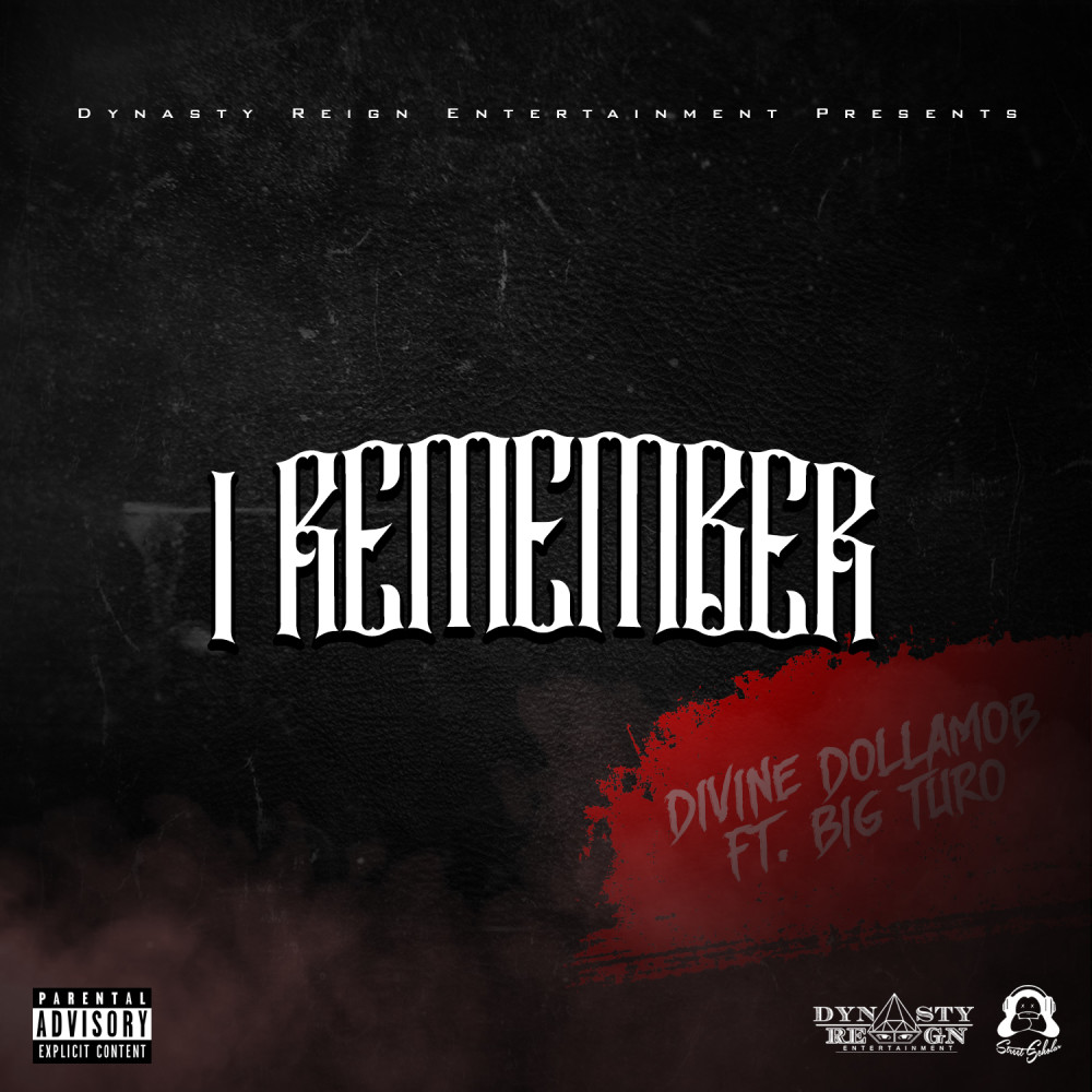 I Remember (Explicit)