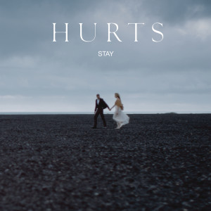 อัลบัม Stay ศิลปิน Hurts