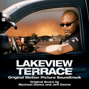อัลบัม Lakeview Terrace (Original Motion Picture Soundtrack) ศิลปิน Jeff Danna