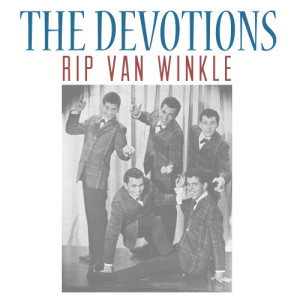อัลบัม Rip Van Winkle ศิลปิน The Devotions