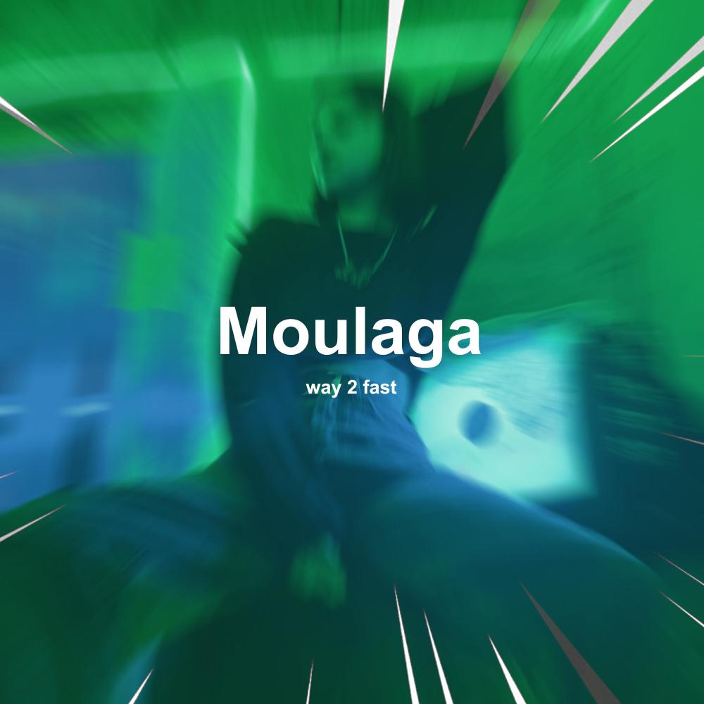 Moulaga (Sped Up) (Explicit)