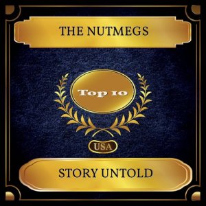 Album Story Untold from The Nutmegs