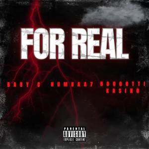 Boogotti Kasino的专辑For Real (Explicit)
