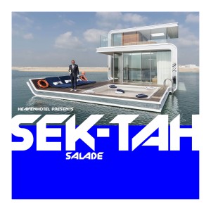 Sek-Tah的專輯Salade