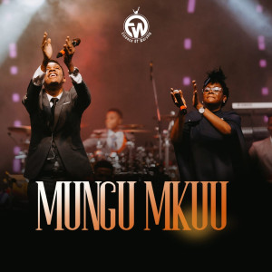Album Mungu Mkuu (Live) from 