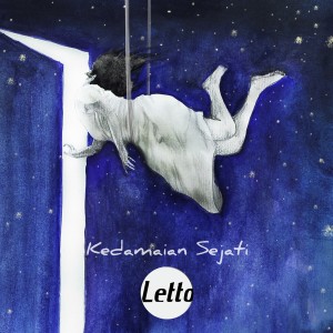 Album Kedamaian Sejati oleh Letto