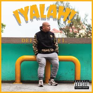 Listen to Iyalah song with lyrics from Deffi