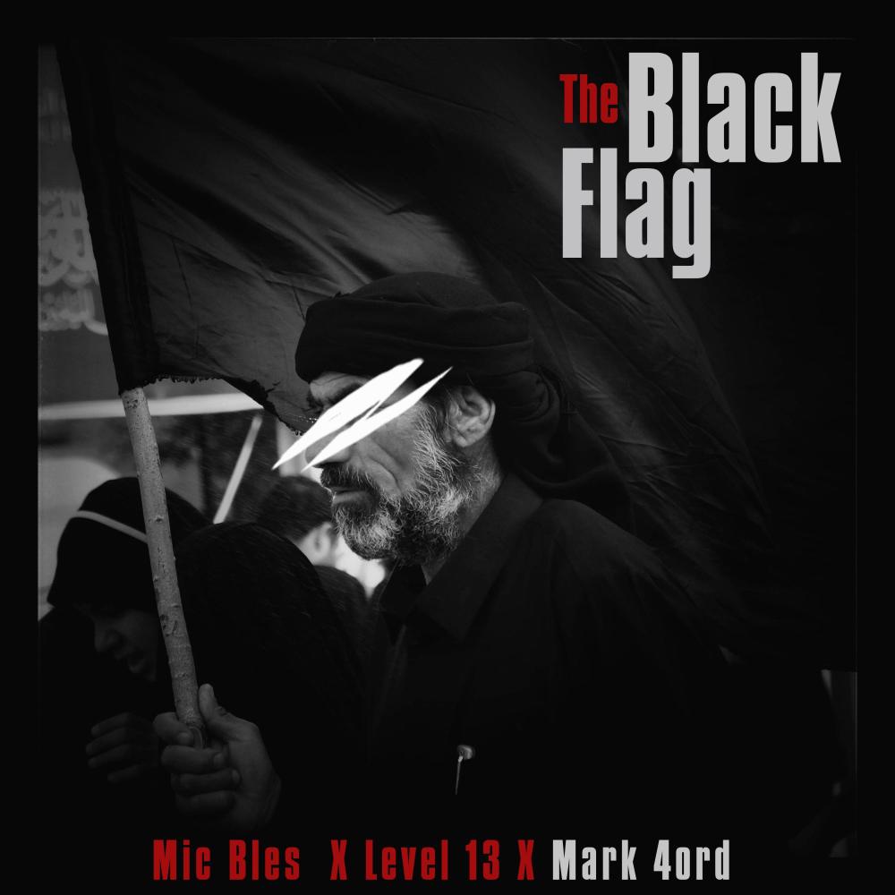 The Black Flag (feat. Mark 4ord) (Explicit)