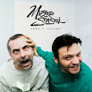 Album Come 11 secondi (Explicit) from Microspasmi