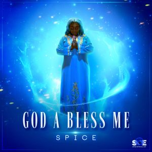 Spice的专辑God a Bless Me