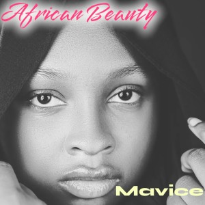 Mavice的專輯African Beauty