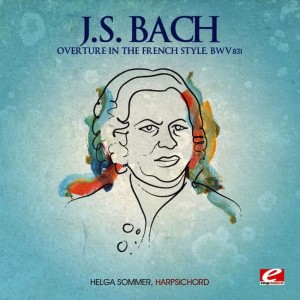 Helga Sommer的專輯J.S. Bach: Overture in the French style, BWV 831 (Digitally Remastered)
