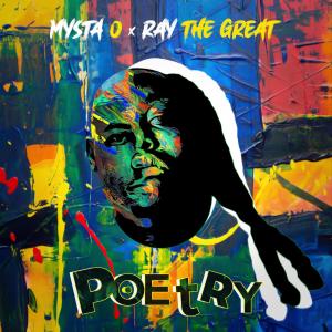 Mysta O的專輯Poetry (feat. Ray The Great) (Explicit)