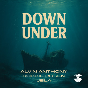 Album Down Under from Alvin Anthony