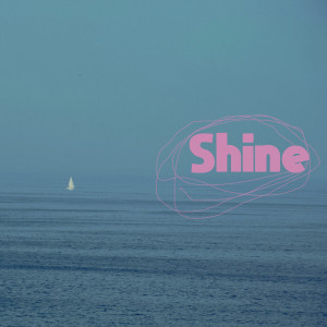 อัลบัม Shine ศิลปิน E Z Hyoung