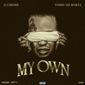 Album My Own (Explicit) oleh Tommy Lee Sparta