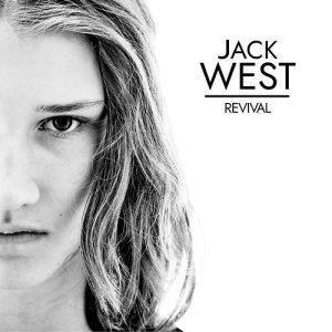 收聽Jack West的Revival歌詞歌曲