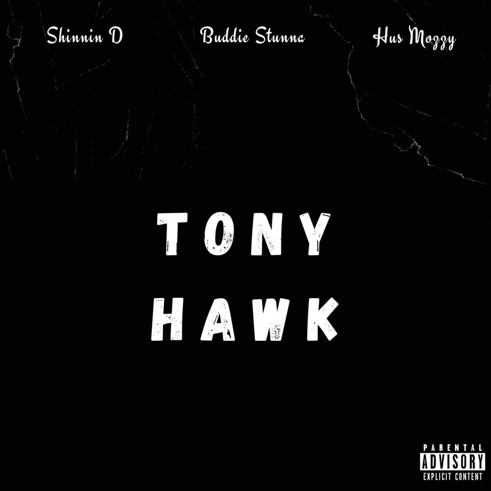 TONY HAWK (Explicit)