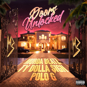 收聽Murda Beatz的DOORS UNLOCKED (Explicit)歌詞歌曲