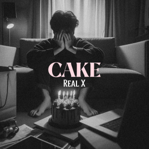 Album Cake oleh Real x