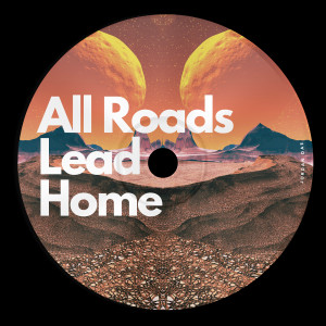 Listen to All Roads Lead Home song with lyrics from Jordan Dae
