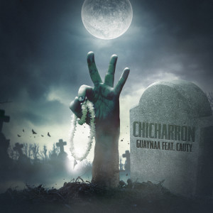 ดาวน์โหลดและฟังเพลง Chicharrón พร้อมเนื้อเพลงจาก Guaynaa