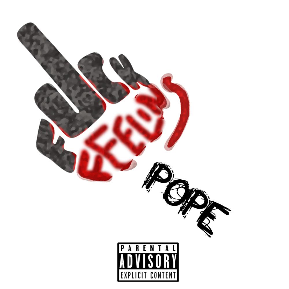 Fuck Feelins (Explicit)