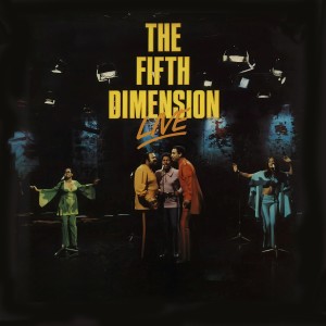 The 5th Dimension的專輯The Fifth Dimension Live