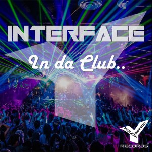 Interface的專輯In da Club