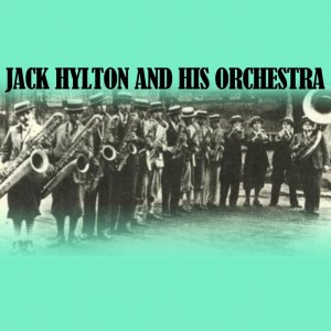 Album Jack Hylton & His Orchestra from Jack Hylton