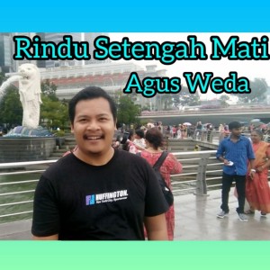 Album Rindu Setengah Mati from Agus Gede Wedantara
