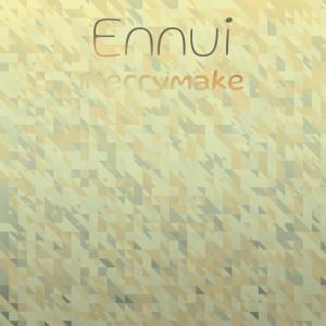 Album Ennui Merrymake oleh Various