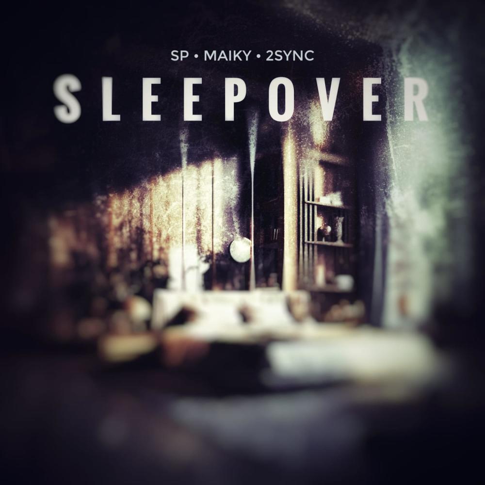 Sleepover (feat. Maiky & 2Sync) (Explicit)