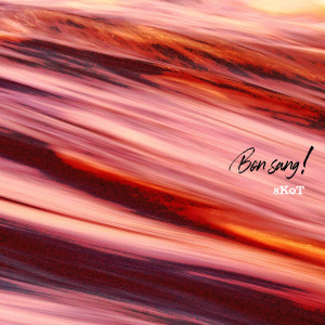 Listen to Bon sang ! song with lyrics from Skot