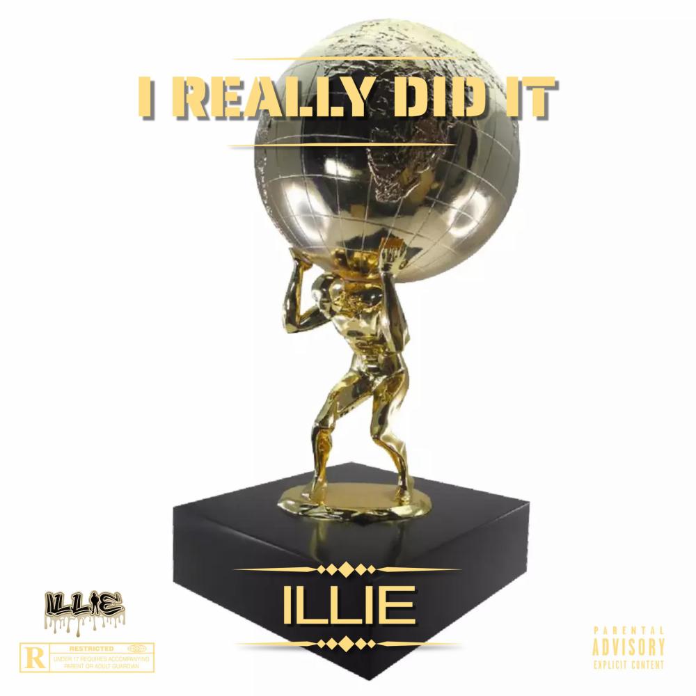 I Really Did It (Explicit)