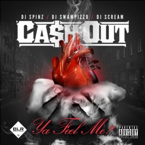 Ca$h Out的專輯Ya Feel Me (Explicit)